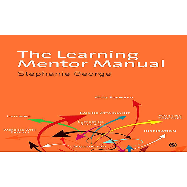 The Learning Mentor Manual, Stephanie George