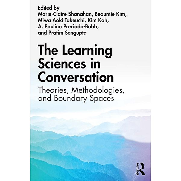 The Learning Sciences in Conversation