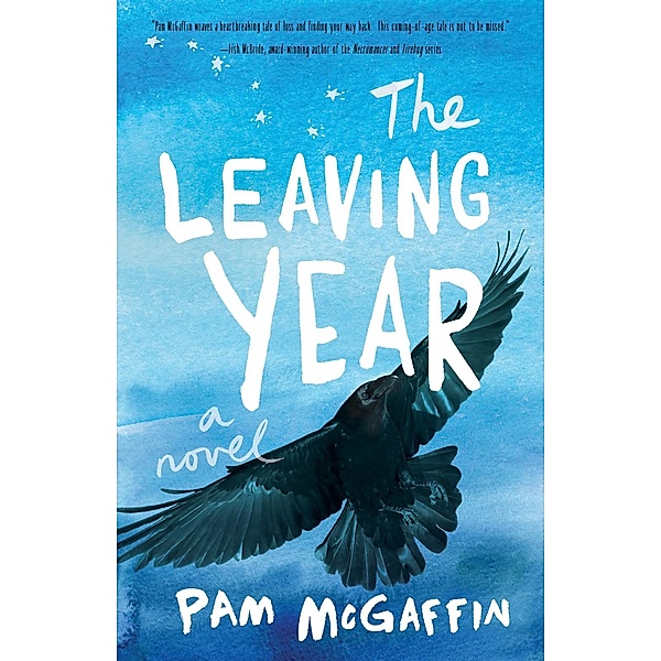The Leaving Year, Pam McGaffin