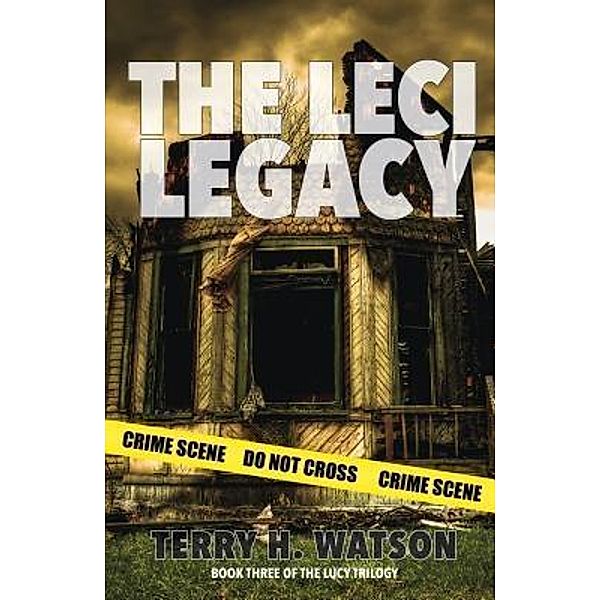 The Leci Legacy, Terry H. Watson