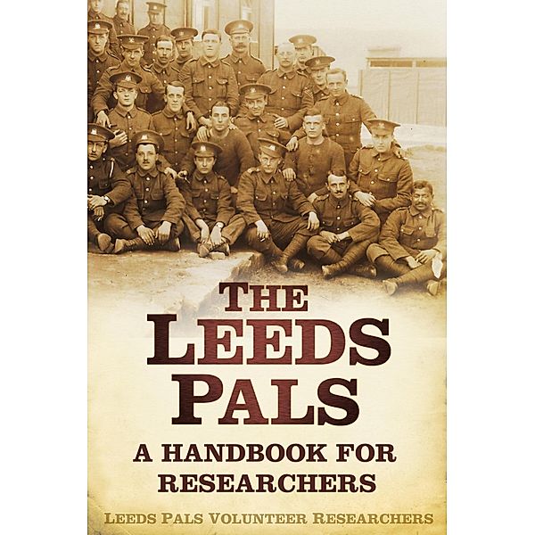 The Leeds Pals, Leeds Pals Volunteer Researchers