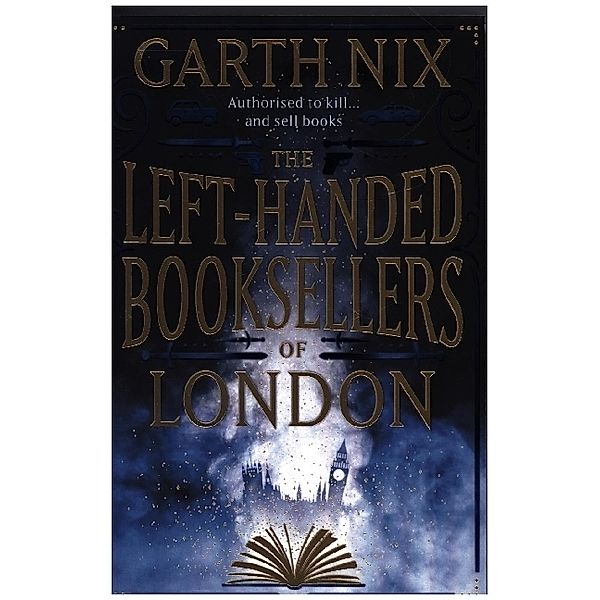 The Left-Handed Booksellers of London, Garth Nix