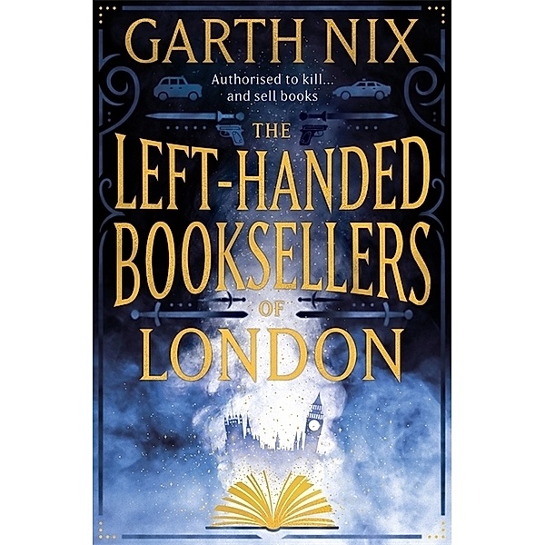 The Left-Handed Booksellers of London, Garth Nix
