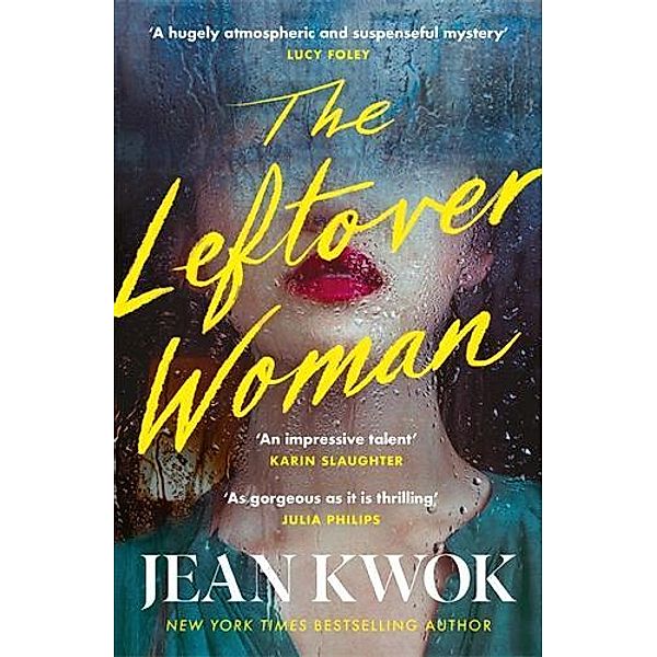 The Leftover Woman, Jean Kwok