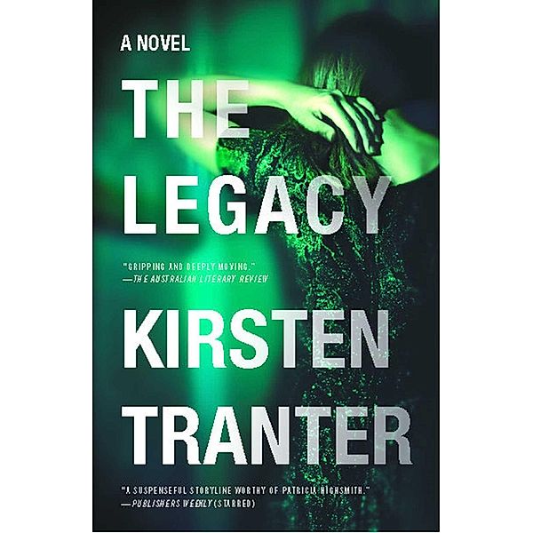 The Legacy, Kirsten Tranter