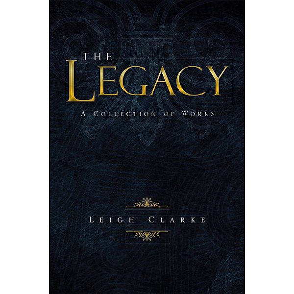 The Legacy, Leigh Clarke