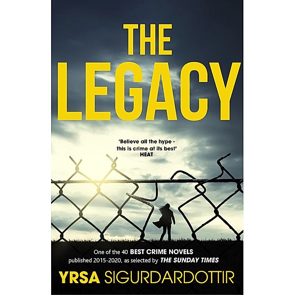 The Legacy / Freyja and Huldar Bd.1, Yrsa Sigurdardottir