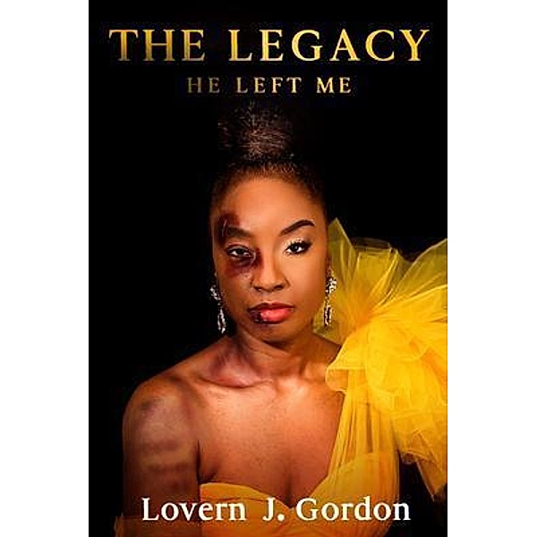 The Legacy He Left Me, Lovern Gordon