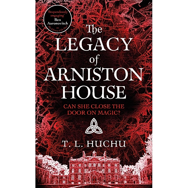The Legacy of Arniston House, T. L. Huchu