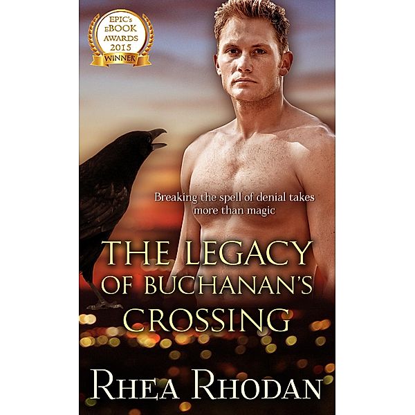 The Legacy of Buchanan's Crossing, Rhea Rhodan