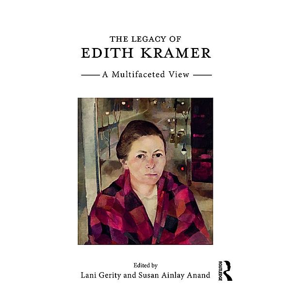 The Legacy of Edith Kramer