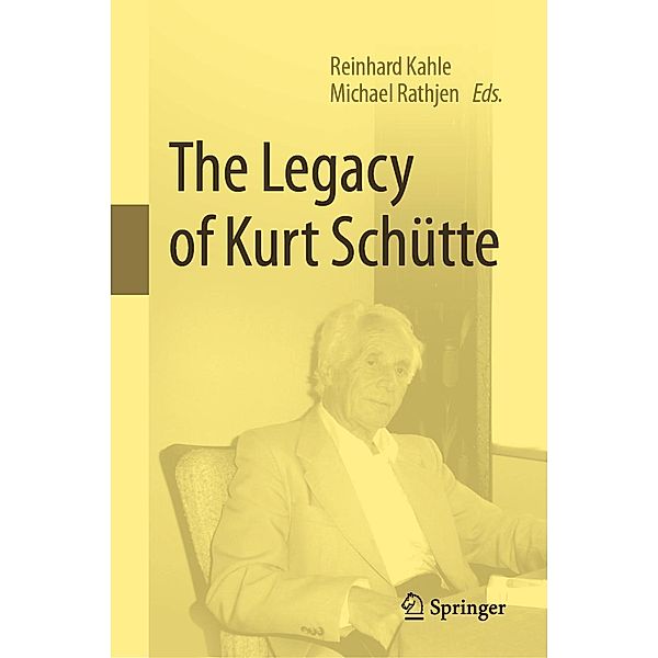 The Legacy of Kurt Schütte