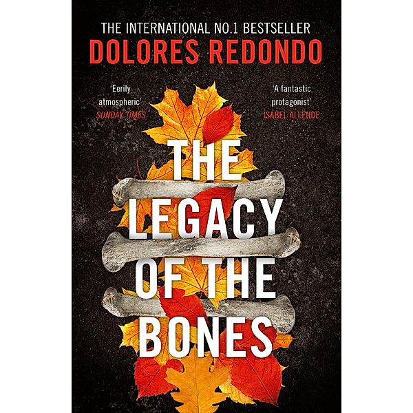 The Legacy of the Bones / The Baztan Trilogy Bd.2, Dolores Redondo