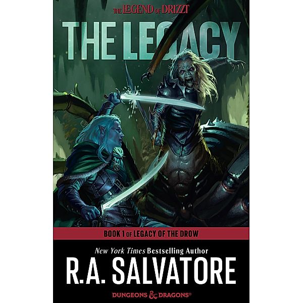 The Legacy / The Legend of Drizzt Bd.7, R. A. Salvatore