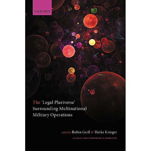 The 'Legal Pluriverse' Surrounding Multinational Military Operations