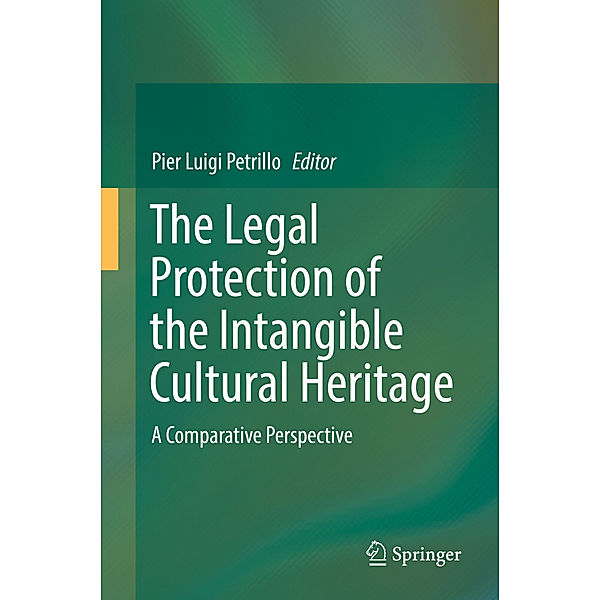 The Legal Protection of the Intangible Cultural Heritage