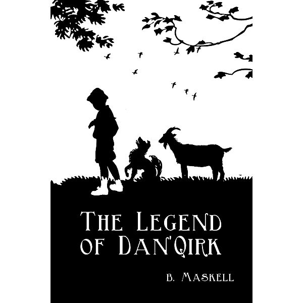 The legend of Dan'Qirk, Barbara Maskell