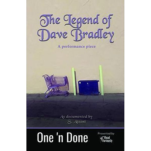 The Legend of Dave Bradley / One 'n Done Bd.5, S. Atzeni