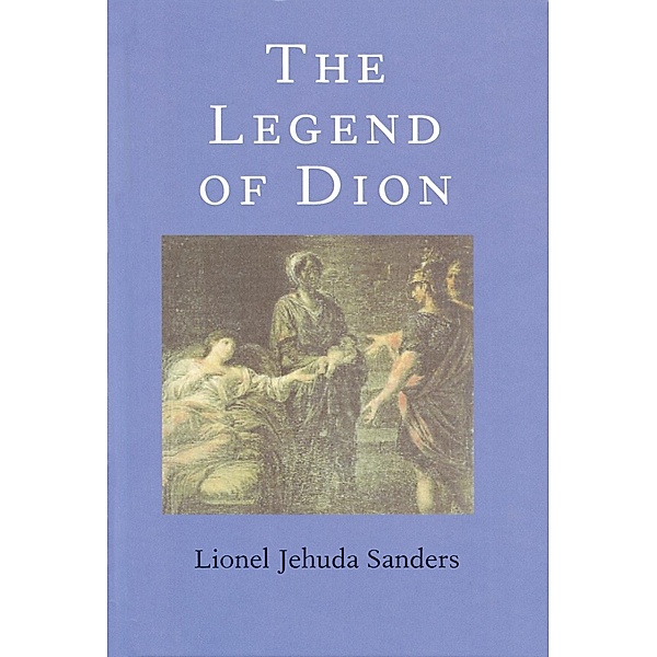 The Legend of Dion, Lionel Jehuda Sanders