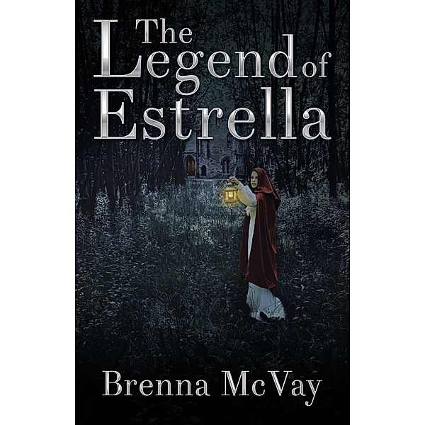 The Legend of Estrella, Brenna McVay