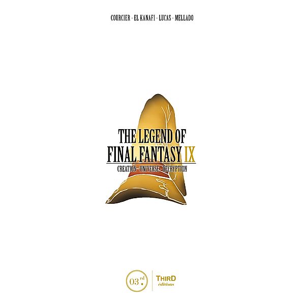 The Legend of Final Fantasy IX, Collective
