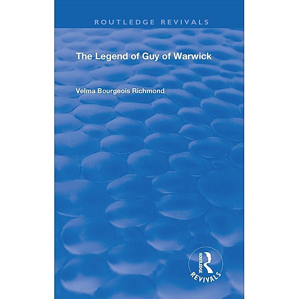 The Legend of Guy of Warwick, Velma Bourgeois Richmond