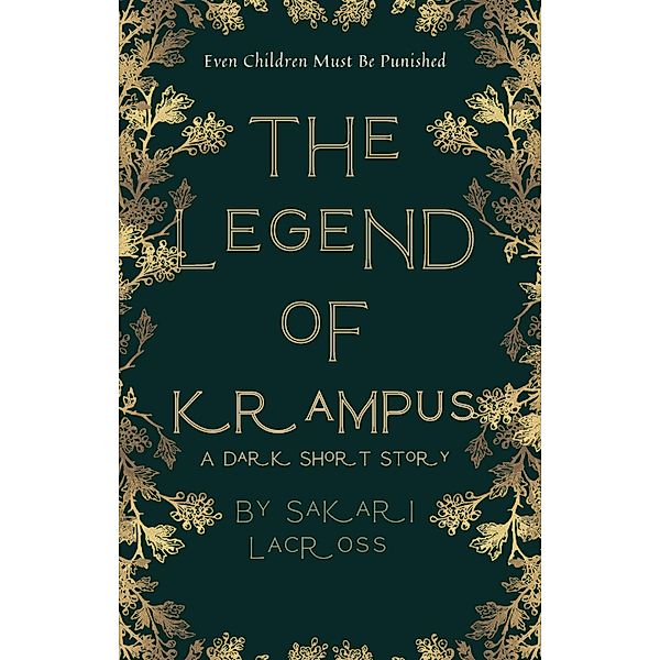 The Legend Of Krampus, Sakari Lacross