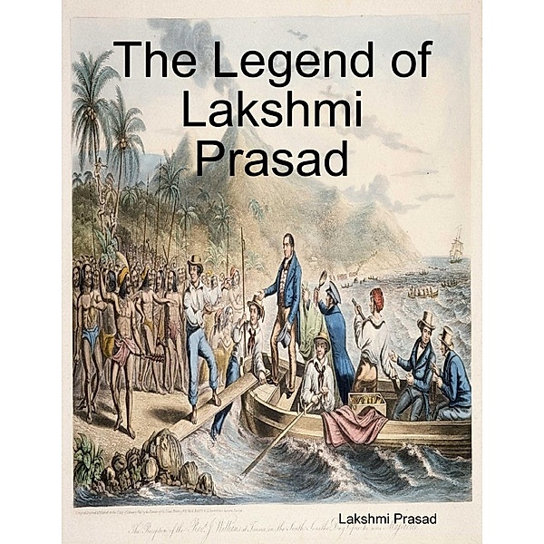 The Legend of Lakshmi Prasad, Lakshmi Prasad