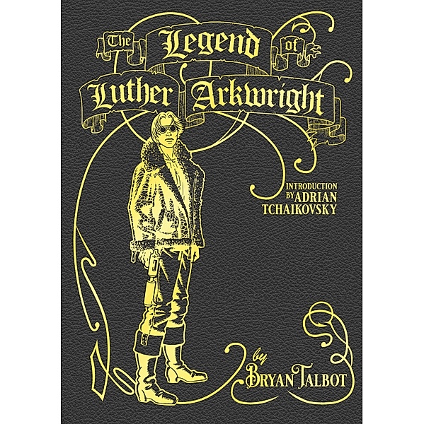 The Legend of Luther Arkwright, Bryan Talbot