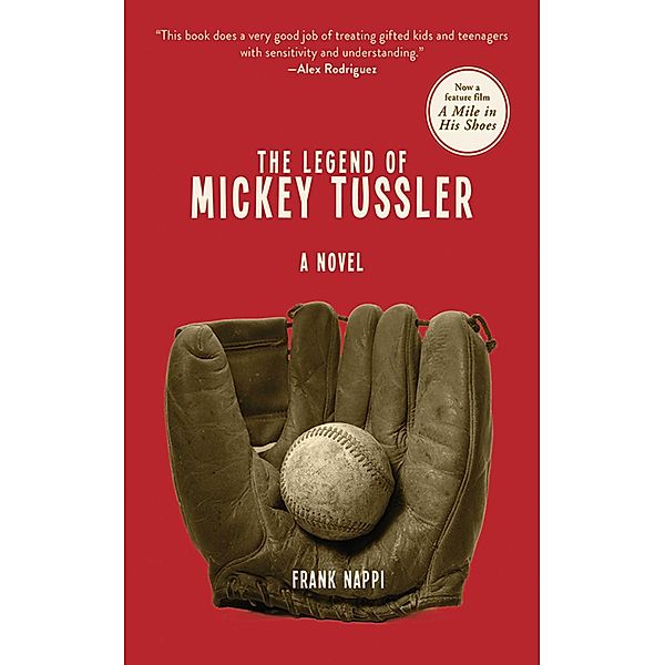 The Legend of Mickey Tussler, Frank Nappi