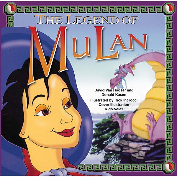 The Legend of Mulan, Donald Kasen, David van Hooser