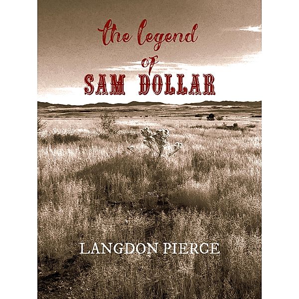 The Legend of Sam Dollar, Lagndon Pierce