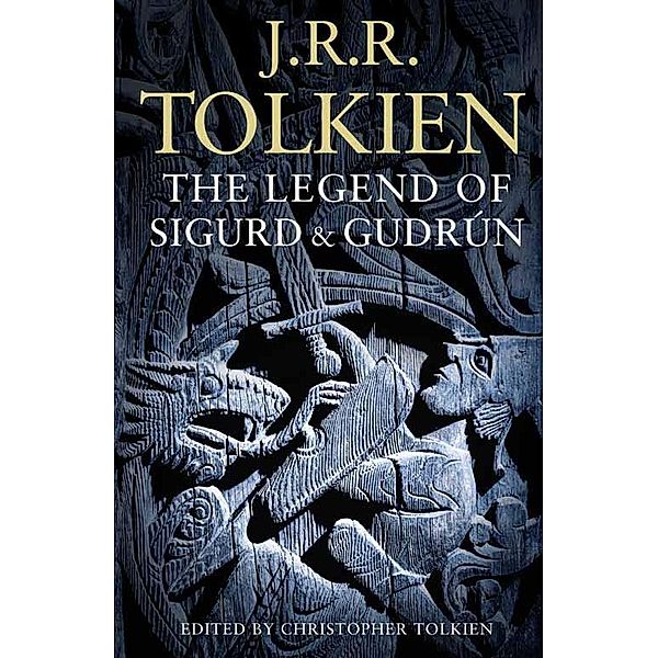 The Legend of Sigurd and Gudrún, J.R.R. Tolkien