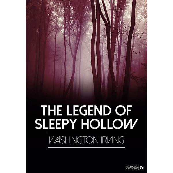 The Legend of Sleepy Hollow, Washington Irving