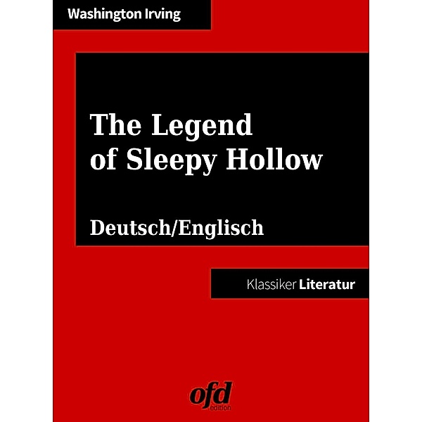 The Legend of Sleepy Hollow - Die Legende von Sleepy Hollow, Washington Irving