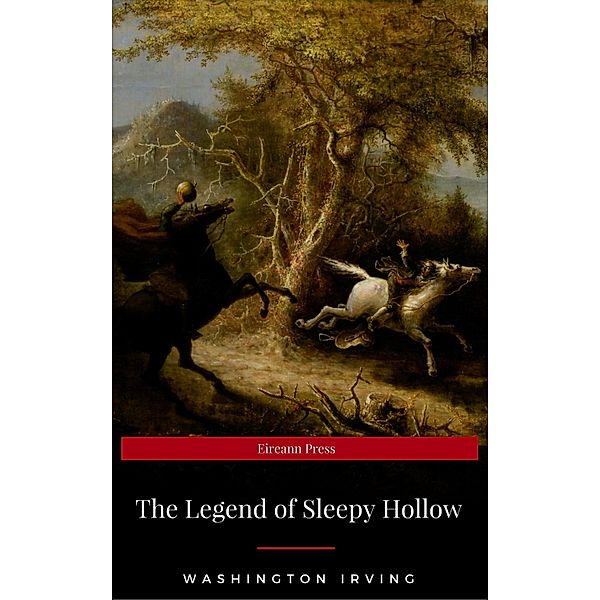 The Legend of Sleepy Hollow (Eireann Press), Washington Irving, Eireann Press