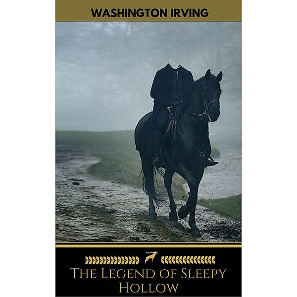 The Legend of Sleepy Hollow (Golden Deer Classics), Washington Irving, Golden Deer Classics