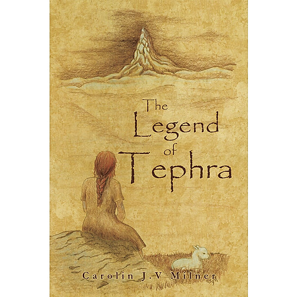 The Legend of Tephra, Carolin J.V. Milner