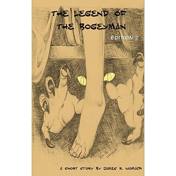 The legend of The Bogeyman, James R. Womack