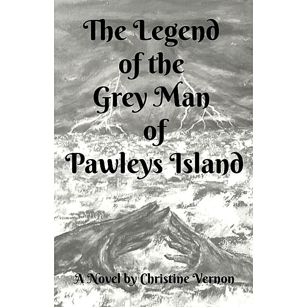 The Legend of the Grey Man of Pawleys Island, Christine Vernon