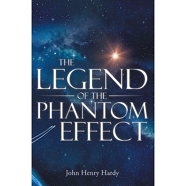The Legend of the Phantom Effect, John Henry Hardy