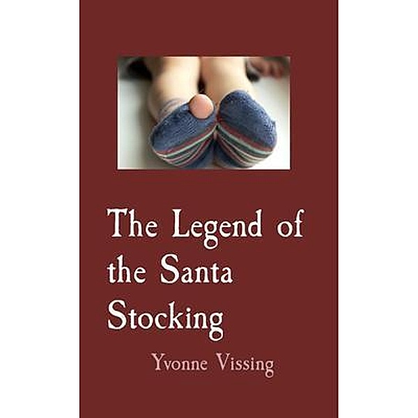 The Legend of the Santa Stocking, Yvonne Vissing