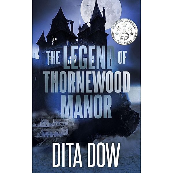 The Legend of Thornewood Manor, Dita Dow