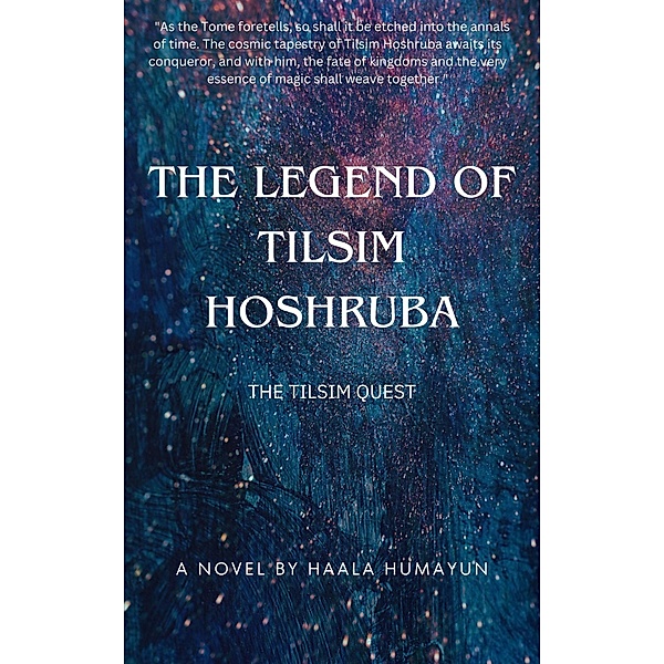The Legend of Tilsim Hoshruba, Haala Humayun