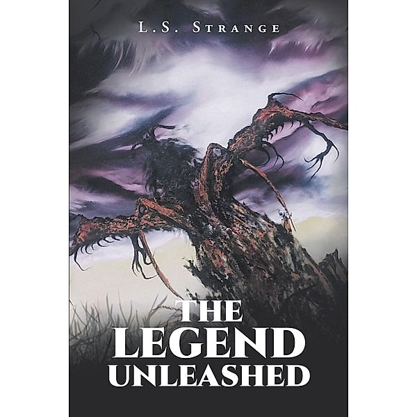 The Legend Unleashed, L. S. Strange
