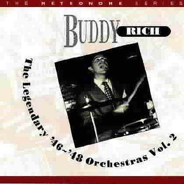 The Legendary 1946-1948 Orches, Buddy Rich