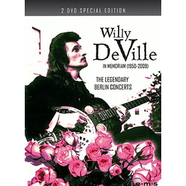 The Legendary Berlin Concerts, Willy De Ville