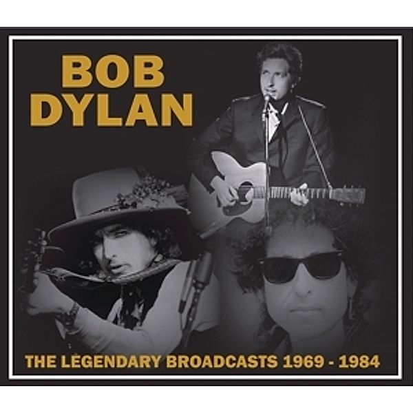 The Legendary Broadcasts: 1969, Bob Dylan