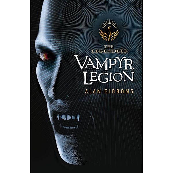 The Legendeer: Vampyr Legion, Alan Gibbons