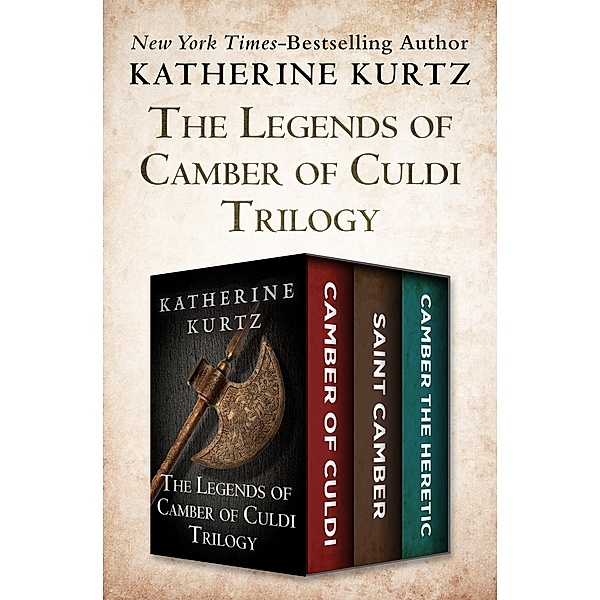 The Legends of Camber of Culdi Trilogy / The Legends of Camber of Culdi, Katherine Kurtz